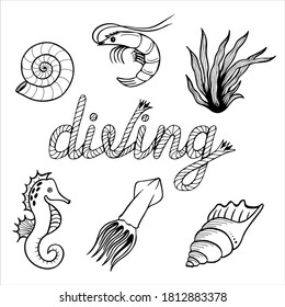 Set of hand drawn vector illustration in black and white. Marine clipart with seashells, prawn, squid, seaweed, seahorse and lettering Diving