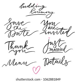 Set of hand drawn vector lettering for wedding stationary, for cards and invitations