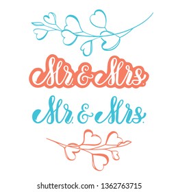 Set of hand drawn vector wedding phrases Mr & Mrs isolated on white background. Lettering elements for stickers template, invitation, wedding element, greeting card, banner and prints