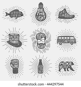 set of hand drawn vintage labels with textured illustrations,  inspirational quotes about lifestyle and sunbursts. vector typography posters collection. lettering artworks for t-shirt or bag print