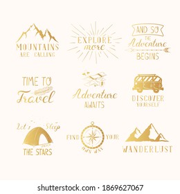 Set of hand drawn wanderlust golden icons and quotes with mountains, bus, airplane compass, feather, tent. Vector isolated travel, adventure, explore gold typography.