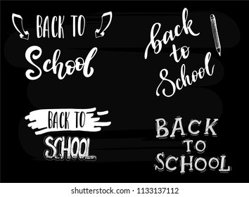 a set of hand lettered quotes 'Back to school' on a black board background