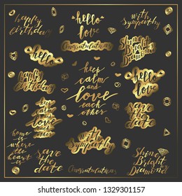 Set of Hand lettering greeting phrases in gold on gray background. Handwritten text. Stock vector illustration.