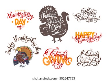 set of hand lettering inscriptions to thanksgiving day collection for greeting card, print, poster, flayer or holiday design, calligraphy vector illustration