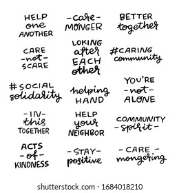 Set of hand lettering messages for stay home campaign. Positive inscriptions for caring community hashtags. Self-isolation, lockdown, shelter in place phrases for social media, stickers, tags, blog