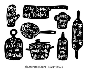 set of hand lettering quotes for kitchen and cooking.Good for stickers, posters, prints, cards, wall art, textile decor. 'My kitchen my rules', 'Baked with love', 'Bakers gonna bake', etc. EPS 10