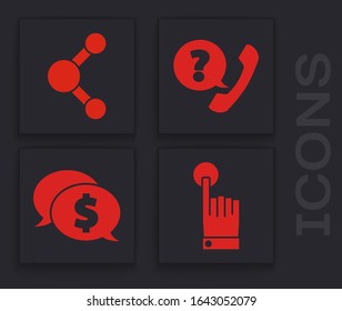 Set Hand touch and tap gesture, Share, Telephone handset and speech bubble chat and Speech bubble with dollar icon. Vector