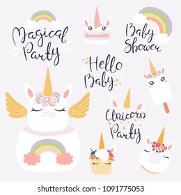 Set of hand written baby shower lettering quotes, desserts with cute unicorn faces. Isolated objects on light background. Vector illustration. Design concept for banner, invitation, greeting card.