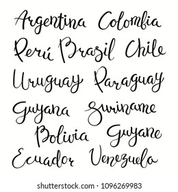 Set of hand written calligraphic lettering quotes with South American countries names. Isolated objects on white background. Vector illustration. Design concept for banner, greeting card.