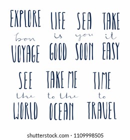 Set of hand written calligraphic lettering quotes about summer holidays. Isolated objects. Vector illustration. Concept for children print, vacations, summertime, travelling.