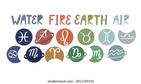 Set of hand written zodiac signs icons. Water, fire, earth and air horoscope signs.