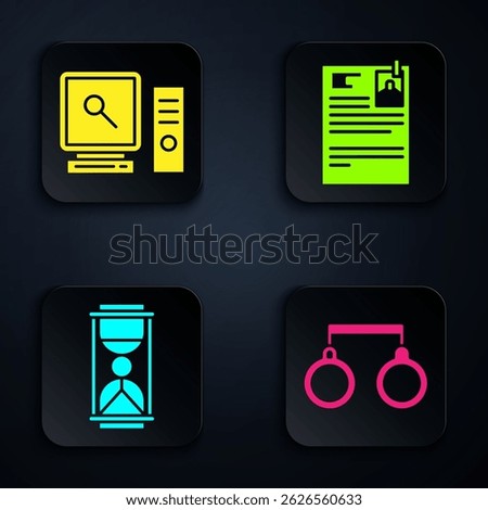 Set Handcuffs, Search on computer screen, Old hourglass with sand and Lawsuit paper. Black square button. Vector