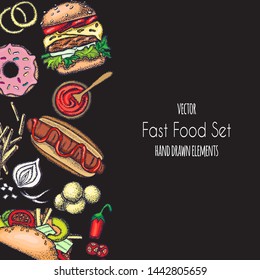 Set of hand-drawn fast food. Background with food for menu and advertising or packaging. Sketch. Vector design