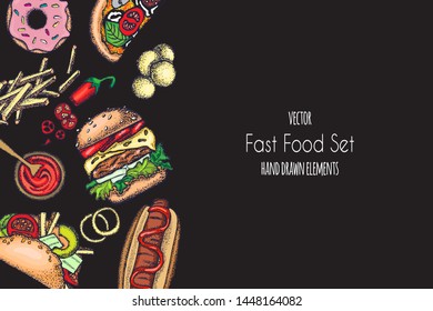 Set of hand-drawn fast food. Background with food for menu and advertising or packaging. Sketch. Vector design