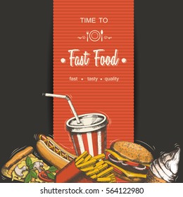 Set Of Hand-drawn Fast Food Menu. Background With Food For Advertising Or Packaging. Sketch. Vector Design