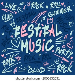 Set of hand-drawn lettering for the music festival. Graffiti on a blue background. Vector.