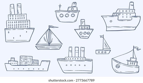 Set of hand-drawn nautical ship and boat doodles. Vector line art illustrations of cruise liners, cargo vessels, sailboats and yachts for marine design and education.