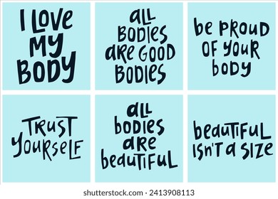 Set of hand-drawn quotes about body positive. 