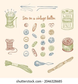 Set Of Hand-drawn Vintage Sewing Tools. Buttons, Needles, Silk Embroidery Thread, Needle Pad, Spool Sketch Engraving Style. Elements For Logos, Icons Isolated On Beige Background. Vector Illustration