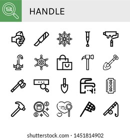 Set of handle icons such as Search, Axe, Scalpel, Helm, Crutch, Paint roller, Faucet, Shopping bag, Hammer, Shovel, Trowel, Shaving razor, Butterfly net, Fishing rod , handle