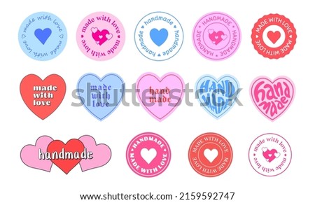 Set Of Handmade Emblem Stickers Vector Design. Hand Made Badges Collection. Made With Love Labels.