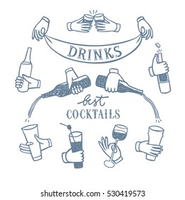 Set of  hands with drinks and bottles. Including drinks and cocktails title. Hand drawn brush vector cartoon illustration for your design.
