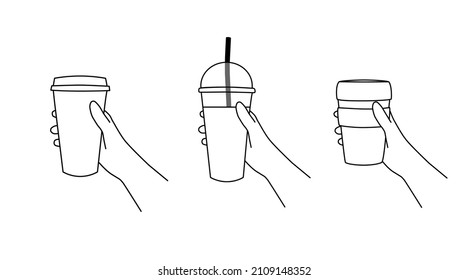 Set of hands holding different cups on white background. Coffee to go, milkshake. Vector illustration. Line art.