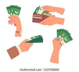 Set of Hands Holding Money, Human Palms With Euro Currency Cash, Wallet Full of Banknotes Isolated on White Background. People Giving, Paying and Holding Money. Cartoon Vector Illustration