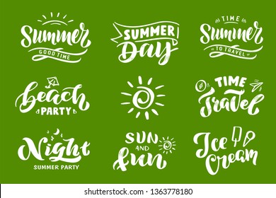 Set Handwritten Brush lettering and icons of Summer. Lettering and calligraphy for poster, background, postcard, banner, window. Print on cup, bag, shirt, package, balloon