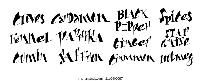Set of handwritten lettering with names of spices. Hand written for print on jar, label, postcards, packaging, advertising,. Black text isolated on white background. 