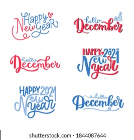 Set Of Handwritten Lettering Phrases For Happy New Year And December. Seasonal Greeting Design For Invitation, Web Banner, Card Or Print. Vector Calligraphy Isolated On White Background.