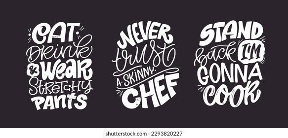 Set with Handwritten lettering quotes about kitchen and cooking. Hand drawn unique typography design element for greeting cards, decoration, prints and posters.