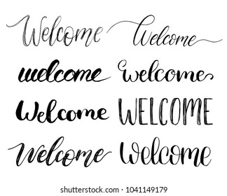 Set of handwritten phrase
Welcome. Vector calligraphy on white background.