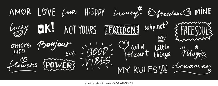 Set of handwritten quotes, phrases, messages. Positive, romantic, cute phrases. Girly quotes, design elements. 