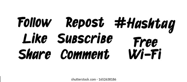 Set of handwritten web slang text for social media and blog posts. Follow, like, share, repost, subcribe, comment,hashtag, free wi-fi lettering inscription for blogger or group. For site, blog, icon.