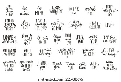 A set of handwritten words and phrases for Valentine's Day, birthday, other holidays. Hand lettering. Quotes for postcards, gift tags, labels. Black white vector silhouette isolated on white