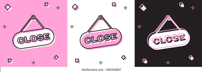 Set Hanging sign with text Close icon isolated on pink and white, black background. Business theme for cafe or restaurant.  Vector Illustration