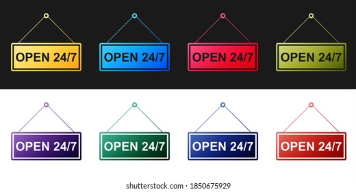 Set Hanging sign with text Open 24-7 hours icon isolated on black and white background. Business theme for cafe or restaurant, club and bar. Vector.