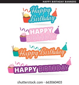 Set of happy birthday banners in two typographic styles.