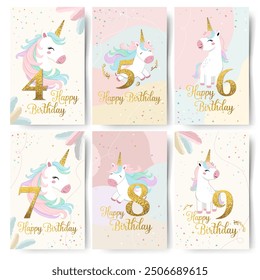 Set of Happy birthday cards with cute unicorn and golden numbers from 4 to 9. Gentle unicorn Birthday greeting card, invitation