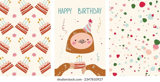 a set of Happy Birthday cards and two patterns with a Cute Sloth. Patterns with a Cake and with an Abstract multi- colored Crumb