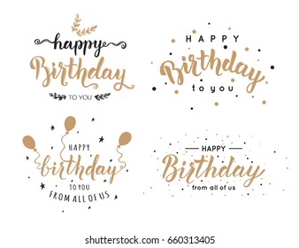 Set of Happy Birthday inscriptions hand lettering, brush ink calligraphy. Vector illustration.
