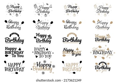 Set of happy birthday overlay badge and lettering compositions for your party celebration