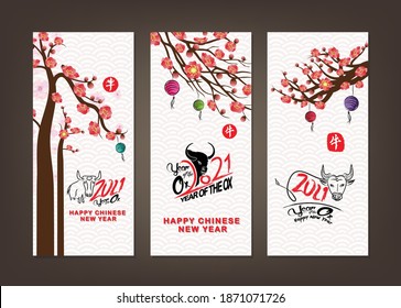 Set of Happy Chinese New Year 2021 vertical banners for social media stories wallpaper. Symbol 2021 Eastern New Year (Chinese translation Happy Chinese New Year, Year of Ox)