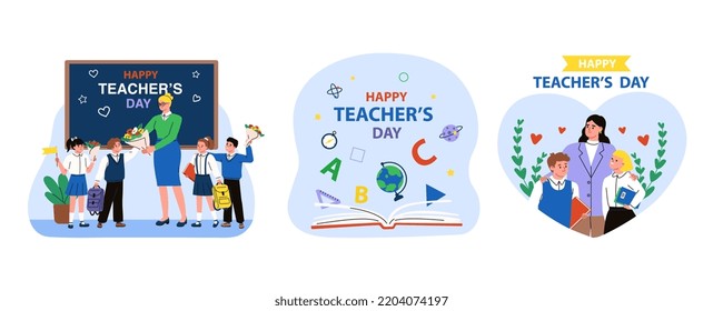 Set of Happy teacher’s day illustrations. Teacher and students. Collection of postcards, congratulation cards. Flat vector. 