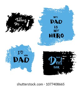 Set of Happy Father's Day cards. Handwritten lettering. Fathers day banners . Vector Illustration.