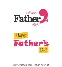 set of Happy Fathers Day Typographic Vector Background Design Template, Happy Father’s Day Calligraphy design vector , Jun 16 Father’s Day