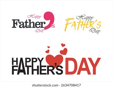 set of Happy Fathers Day Typographic Vector Background Design Template, Happy Father’s Day Calligraphy design vector , Jun 16 Father’s Day