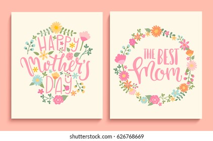 Set Of Happy Mother's Day Cards With Handdrawn Lettering In Floral Circle. Vector Illustration.