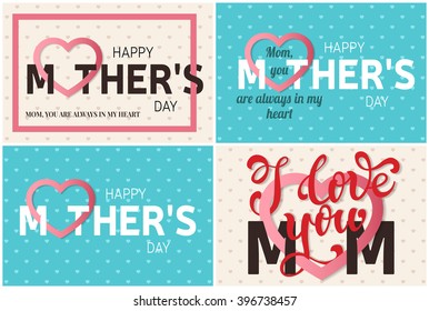 Set of Happy Mother's Day greeting cards. Vector illustration.